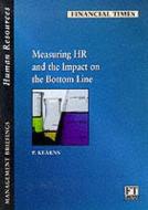Measuring Hr And The Impact On The Bottom Line di Paul Kearns edito da Pearson Education Limited