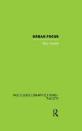 Urban Focus di Mark Hewlett edito da ROUTLEDGE