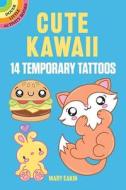 Cute Kawaii Tattoos di Mary Eakin edito da Dover Publications Inc.