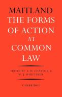 The Forms of Action at Common Law di Frederic W. Maitland, A. H. Chaytor, W. J. Whittaker edito da Cambridge University Press