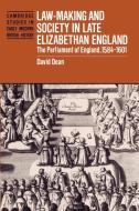 Law-Making and Society in Late Elizabethan England di David Dean edito da Cambridge University Press
