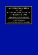 An Introduction to the Comparative Study of Private Law di James Gordley, Arthur T. von Mehren edito da Cambridge University Press