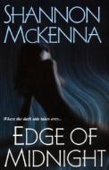 Edge of Midnight di Shannon McKenna edito da Brava