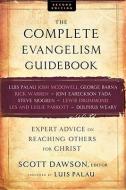 The Complete Evangelism Guidebook di Scott Dawson, Luis Palau edito da Baker Publishing Group