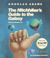 The Hitchhiker's Guide to the Galaxy di Douglas Adams edito da Random House Audio Publishing Group