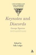 Keynotes and Discords di Sally Ledger, George Egerton edito da CONTINNUUM 3PL