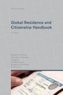 Global Residence And Citizenship Handbook di Christian H Kalin edito da Ideos Verlag Ag