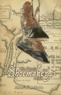The Detroit Shoemaker di Barbara Reaume Sandre edito da FriesenPress