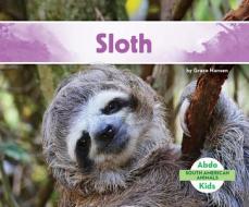 Sloth di Grace Hansen edito da ABDO KIDS JUMBO