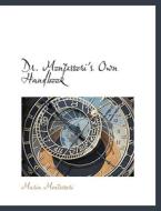 Dr. Montessori's Own Handbook di Maria Montessori edito da BiblioLife
