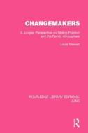 Changemakers di Louis H. Stewart edito da Taylor & Francis Ltd