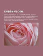 Pid Miologie: Plan De Crise Pour Une Pa di Livres Groupe edito da Books LLC, Wiki Series