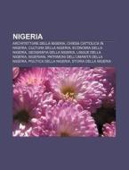 Nigeria: Architetture Della Nigeria, Chi di Fonte Wikipedia edito da Books LLC, Wiki Series