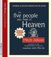 The Five People You Meet In Heaven di Mitch Albom edito da Little, Brown Book Group