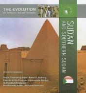 Sudan and Southern Sudan di Dorothy Kavanaugh edito da Mason Crest Publishers