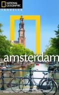 National Geographic Traveler: Amsterdam, 2nd Edition di Christopher Catling, Yadid Levy edito da National Geographic Society