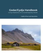 Godar/Gydja Handbook di IVY MULLIGAN edito da Lulu.com