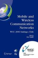 Mobile and Wireless Communication Networks edito da Springer US