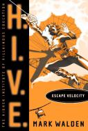 Escape Velocity di Mark Walden edito da SIMON & SCHUSTER BOOKS YOU