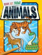 Ready, Set, Draw: Animals di Paul Gamble edito da Hachette Children's Group