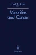 Minorities and Cancer edito da Springer New York