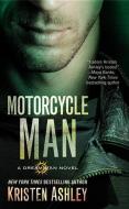 Motorcycle Man di Kristen Ashley edito da Blackstone Audiobooks