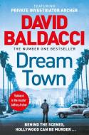 DREAM TOWN di DAVID BALDACCI edito da MACMILLAN EXPORT OME