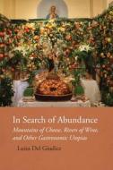 In Search of Abundance di Luisa Del Giudice edito da Bordighera Press
