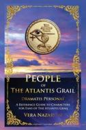 People of the Atlantis Grail di Vera Nazarian edito da Norilana Books