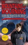 The Mountains of Mourning-A Miles Vorkosigan Hugo and Nebula Winning Novella di Lois Mcmaster Bujold edito da Phoenix Pick