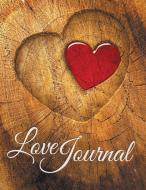 Love Journal di Speedy Publishing Llc edito da Speedy Publishing Books