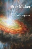 Star Maker di Olaf Stapledon edito da IMPORTANT BOOKS