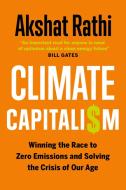 Climate Capitalism di Akshat Rathi edito da GREYSTONE BOOKS