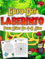 Libro Del Laberinto Para Niños de 4-8 Años di Olsson Foblood edito da Alin Cristian Cengher