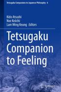 Tetsugaku Companion to Feeling edito da Springer International Publishing