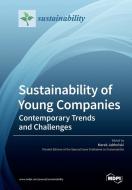 Sustainability of Young Companies edito da MDPI AG