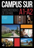Campus Sur A1-A2. Libro del alumno + MP3 descargables edito da Klett Sprachen GmbH