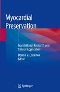 Myocardial Preservation edito da Springer-Verlag GmbH