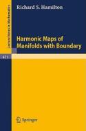 Harmonic Maps of Manifolds with Boundary di R. S. Hamilton edito da Springer Berlin Heidelberg