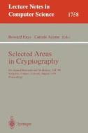 Selected Areas in Cryptography di H. Heys, C. Adams edito da Springer Berlin Heidelberg