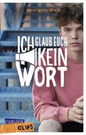 Carlsen Clips: Ich glaub euch kein Wort di Henriette Wich edito da Carlsen Verlag GmbH