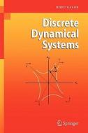 Discrete Dynamical Systems di Oded Galor edito da Springer-verlag Berlin And Heidelberg Gmbh & Co. Kg