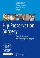 Hip Preservation Surgery edito da Springer Berlin Heidelberg