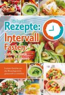 Rezepte zum Intervallfasten edito da Garant Verlag GmbH