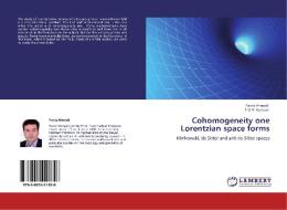 Cohomogeneity one Lorentzian space forms di Parviz Ahmadi, S. M. B. Kashani edito da LAP Lambert Acad. Publ.