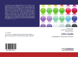Litho Guide di James Howard, Cynthia Carlton Thompson, Mitchell E. Henke edito da LAP Lambert Academic Publishing
