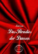 Das Paradies der Damen di Émile Zola edito da Verlag Bettina Scheuer