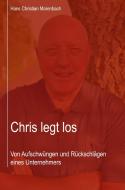 Chris legt los di Hans Christian Marenbach edito da Re Di Roma-Verlag
