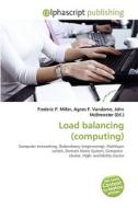 Load Balancing (computing) edito da Alphascript Publishing