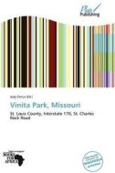 Vinita Park, Missouri edito da Plaispublishing